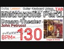 【TAB】メトロポリス ドリームシアター Metropolis Part1 Dream Theater TAB ジョンペトルーシギターBPM130【キソレン】