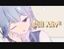 【小春六花】Still Alive (Portal)【SynthVカバー】