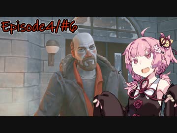 【The Long Dark #86】琴葉姉妹遭難したってよ【Episode4/#7】