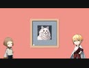 【刀剣乱舞】初期刀写しと初鍛刀前田と猫ちゃんと【偽実況】