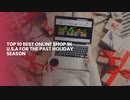 TOP 10 ONLINE SHOP IN U.S.A FOR THE PAST HOLIDAY SEASON