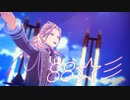 【MMDあんスタ】88☆彡【乱凪砂】