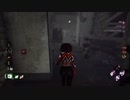 20220630(YG8X3biJv9w)【DbD#034】