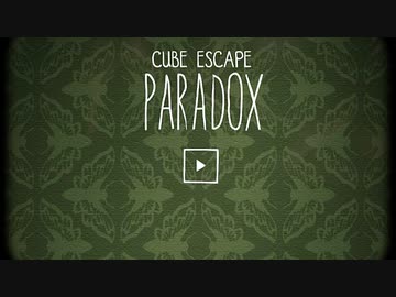 【実況】『Cube Escape Paradox』で時を渡ってみた＃1