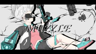 MUZZLE / IA 【riku】