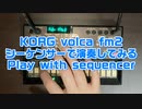 KORG Volca fm2 sequencer demo