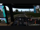 【ETS2】Euro Truck Simlator 2 はいそー37（しーずん2）【プレイ動画】
