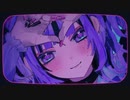 うぉんちゅーばっど歌ってみた【あさぎ】