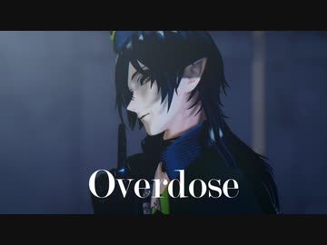 【MMDツイステ】マレウスでOverdose