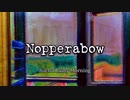 Nopperabow - Such a Rainy Morning