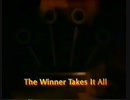 The Winner Takes It All