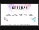 Getcha! 歌ってみた / ver. Dumplinger Katoko