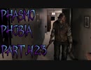 【Phasmophobia】Tanglewood Week【実況】Part.423