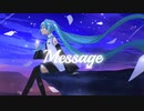 Message / Shortcake feat. 初音ミク - Message -