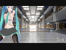 初音ミク/Sick【MMD】U6gumo ft.HatsuneMiku