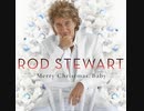 Rod Stewart - Let It Snow! Let It Snow! Let It Snow!