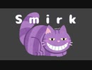 BGM - いたずら、悪巧みをするキャラのテーマ「Smirk」【作業用、ロイヤリティフリー】