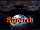 ♯1【Ruinarch】令和最新版この配信はより魔王になって安定して迅速に人間を苦しめることができます