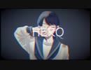 HERO／ねりfeat.裏命