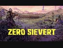 【VOICEVOX実況】　四国家再興を目指して　【Zero Sievert】