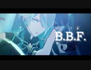 【原神MMD/Genshin Impact MMD】B.B.F【アルハイゼン】