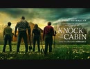 映画『Knock at the Cabin／ノック 終末の訪問者』予告編 #2