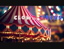 【無料フリーBGM】怪しいサーカスのテーマ「Clown_Circus」