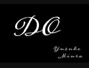 【ニコラップ】do【みうらゆうすけ】