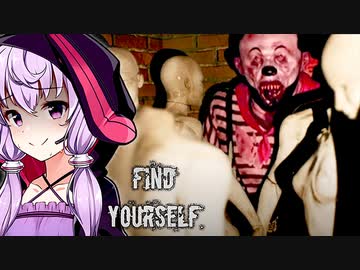 母親の虐待で狂った主人公のホラーゲーム_前編『Find Yourself』【VOICEROID実況/結月ゆかり・紲星あかり】