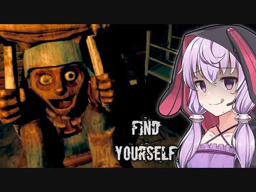 ひたすら過去のトラウマを見させられるホラーゲーム_後編『Find Yourself』【VOICEROID実況/結月ゆかり・紲星あかり】