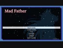◉【Mad Father】ゲーム実況/part_1