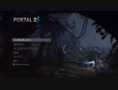 [実況] 英語も分からないけど、自分が言ってる事も分からない [Portal2] [Part.01]