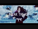 【鬼滅のMMD】Break The Ice【黒死牟】