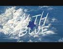 WITH BLUE/いるfeatKAITO