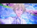 【MMDあんスタ】回生【旧fine日和と凪砂】