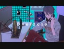 【にじさんじMMD】Overdose【夢追翔】