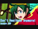 【デジモン】Don’t Hesitate Anymore!（アプモンAMV）