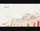 【男が原キーで】glow【歌ってみた＠音夢ねむ】
