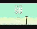 ゾンビ化する前に家族の待つ家に帰るローグライク-ROUTE98-