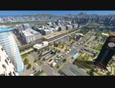 Cities:Skylines 40万人くらいの街並み