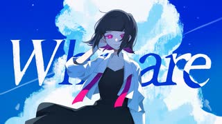 『Who are』 / 可不 歌ってみた。あられ