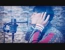 BURNOUT SYNDROMES/GoodMorningWorld!歌ってみました