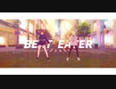 Bea十 Ea十er