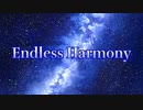 【小春六花】　Endless Harmony ／ TEAM DJUNGARIAN expd. 小春六花