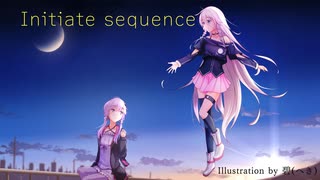 【結月ゆかり×IA】Initiate sequence(Radio Edit)【オリジナル曲】