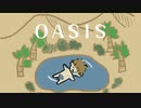 【ネタ曲投稿祭2023】oasis【知声】