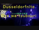 Ore wa tsubouri live@戦国大統領(Played by Dusseldorfnite)