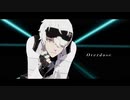 【パニグレMMD】Overdose【バンジ】