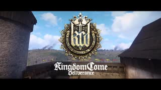 【Kingdom Come: Deliverance】村人の成り上がり物語＃1【実況】