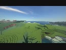 【Minecraft】#1 ただの整地 ～Leveling of ground～